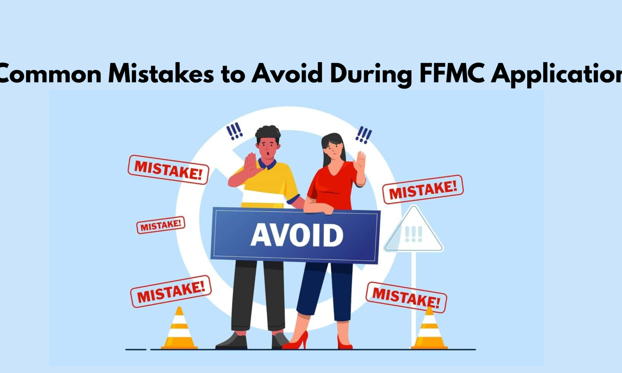 Common Mistakes to Avoid During FFMC Application