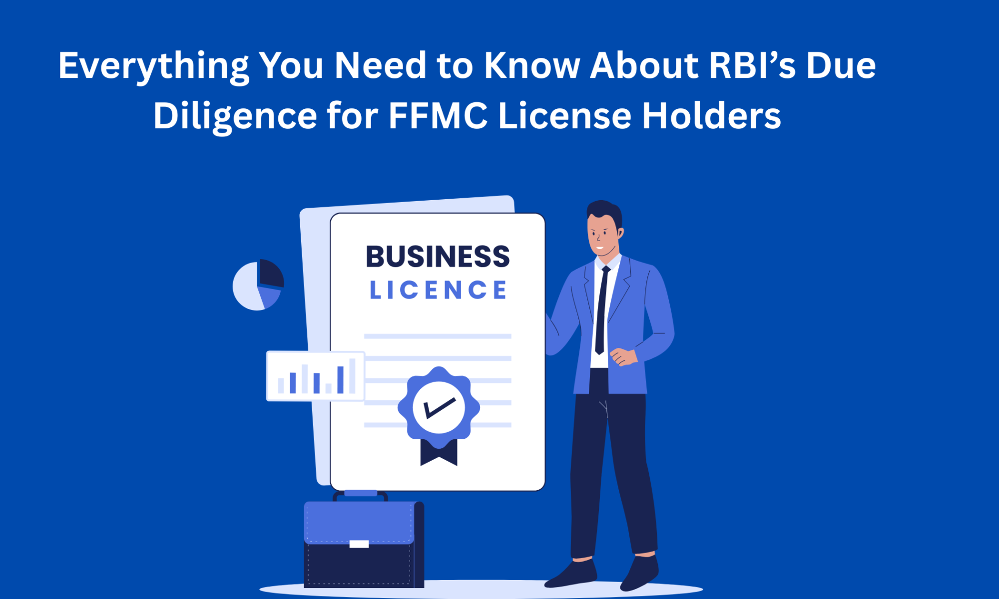 Everything You Need to Know About RBI’s Due Diligence for FFMC License Holders