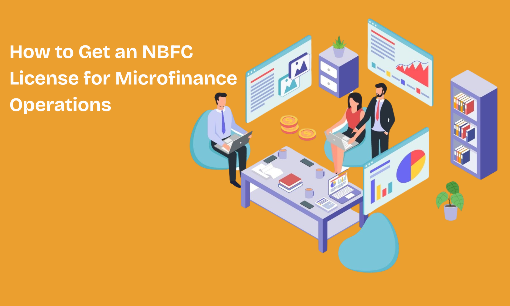 How to Get an NBFC License for Microfinance Operations