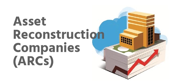 NBFCs vs. ARCs (Asset Reconstruction Companies): Regulatory Overview